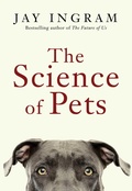 Cover: The Science of Pets - Simon + Schuster LLC