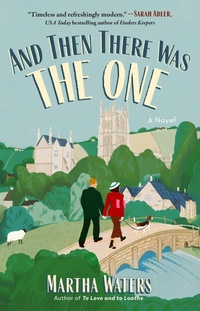 Enlarge image Cover: And Then There Was The One - Atria Books