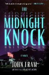 Enlarge image Cover: The Midnight Knock - Atria Books