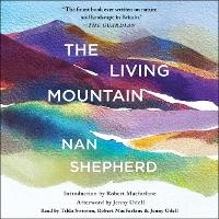 Enlarge image Cover: The Living Mountain - SIMON & SCHUSTER AUDIO