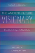 Cover: The Ancient-Future Visionary - Cascade Books