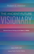 Cover: The Ancient-Future Visionary - Cascade Books