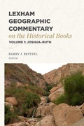 Cover: Lexham Geographic Commentary on the Historical Books, Volume 1 - Faithlife Corporation