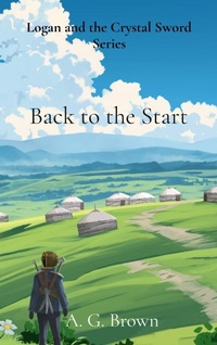 Enlarge image Cover: Back to the Start - A G Brown