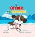 Cover: Hi! I'm Cher. I Go Everywhere! - Tellwell Talent