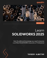 Abbildung von: Learn SOLIDWORKS 2025 - Packt Publishing
