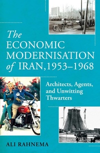 Bild: The Economic Modernisation of Iran, 1953-1968 - Oneworld Academic