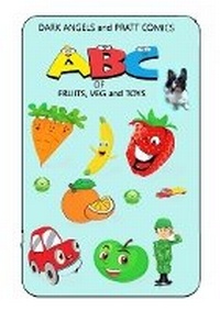 Enlarge image Cover: ABC of FRUITS, VEG and TOYS - Independent Publishing Network