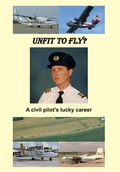 Cover: Unfit to Fly? - New Generation Publishing