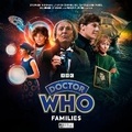 Cover: Doctor Who: The Companion Chronicles: Families - Big Finish Productions Ltd