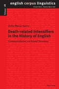 Cover: Death-related Intensifiers in the History of English - Peter Lang Verlag