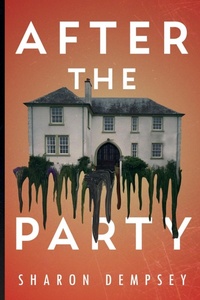 Enlarge image Cover: After the Party - Pegasus Elliot Mackenzie Publishers