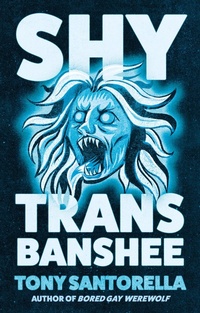 Abbildung von: Shy Trans Banshee - Atlantic Books