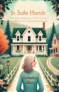 Cover: In Safe Hands - The Conrad Press