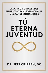 Abbildung von: TIMELESS YOUTH / TÚ ETERNA JUVENTUD - Brisance Books Group LLC
