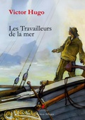 Cover: Les Travailleurs de la mer - Collection Sillages