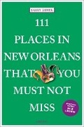 Cover: 111 Places in New Orleans That You Must Not Miss - Emons Verlag GmbH