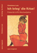 Bild: Ich krieg die Krise - opus magnum