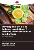 Cover: Developpement d'une boisson probiotique a base de lactoserum et de jus d'orange - Editions Notre Savoir