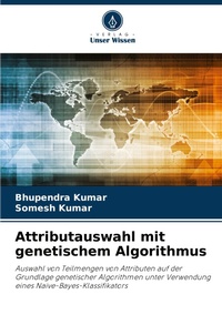 Enlarge image Cover: Attributauswahl mit genetischem Algorithmus - Verlag Unser Wissen
