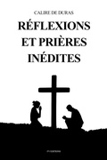 Cover: R&eacute;flexions et pri&egrave;res in&eacute;dites - FV &eacute;ditions