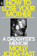 Cover: How to Lose Your Mother - Viking