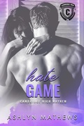 Cover: Hate Game (Kiss Starter: Cambridge High, #2) - Commencement Bay Publishing