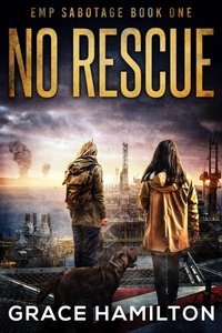 Enlarge image Cover: No Rescue (EMP Sabotage, #1) - Relay Publishing