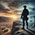 Cover: The Relationship Between Mental Health and USSOCOM's Ethical Challenges - James Kinsley