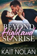 Cover: Beyond Highland Sunrise - Take The Leap Publishing