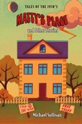 Cover: Matty's Place and Other Stories - BOOKBABY