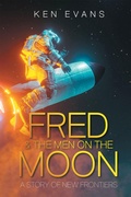 Cover: FRED & THE MEN ON THE MOON - AuthorHouse UK