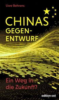 Abbildung von: Chinas Gegenentwurf - Eulenspiegel Verlag