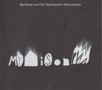 Abbildung von: My House is on Fire - Isensee, Florian, GmbH
