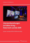Abbildung von: Literaturbeziehungen im Kalten Krieg - Österreich und die DDR - Frank & Timme