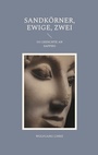 Cover: Sandk&ouml;rner, ewige, zwei - BoD - Books on Demand