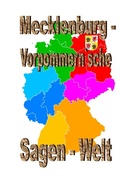 Cover: Mecklenburg-Vorpommern`sche Sagenwelt - epubli
