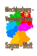 Cover: Mecklenburg-Vorpommern`sche Sagenwelt - epubli