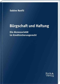 Abbildung von: Bürgschaft und Haftung - BankVerlag Wien