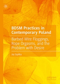 Abbildung von: BDSM Practices in Contemporary Poland - Palgrave Macmillan