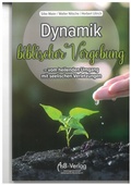 Cover: Dynamik biblischer Vergebung - AsB-Verlag