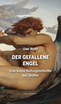 Enlarge image Cover: Der Gefallene Engel - Lepanto Verlag