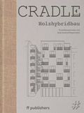 Cover: Cradle Buch: Holzhybridbau - ff Publishers