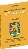 Cover: Wappen, Flaggen und Siegel KYFFH&Auml;USERKREIS - Ein Lexikon - Ausgabe 2025 - Verlag Rockstuhl