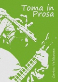 Cover: Toma In Prosa - Clube de Autores