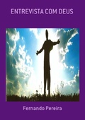 Cover: Entrevista Com Deus - Clube de Autores