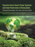 Cover: Towards Future Smart Power Systems with High Penetration of Renewables - Elsevier