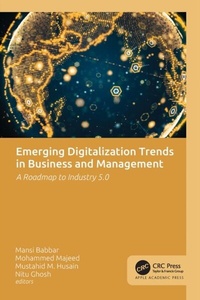 Abbildung von: Emerging Digitalization Trends in Business and Management - Apple Academic Press Inc.