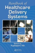 Cover: Handbook of Healthcare Delivery Systems - CRC Press