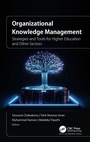 Cover: Organizational Knowledge Management - Apple Academic Press Inc.
